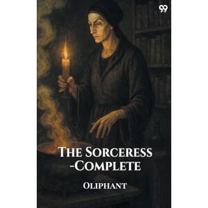Oliphant The Sorceress-Complete (Edition1) Oliphant The Sorceress-Complete (Edition1)