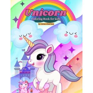 Aftab Rana, Mr Usman Unicorn Coloring Book for kids Aftab Rana, Mr Usman Unicorn Coloring Book for kids
