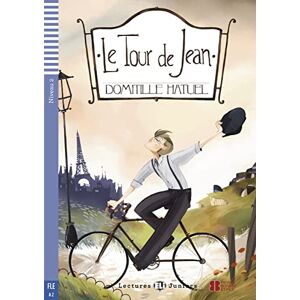 Hatuel, Domitille Le Tour de Jean. Mit Audio via ELI Link-App Hatuel, Domitille Le Tour de Jean. Mit Audio via ELI Link-App