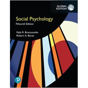 Baron, Robert Social Psychology, Global Edition Baron, Robert Social Psychology, Global Edition