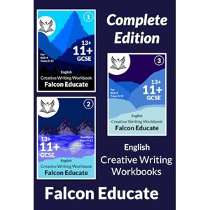 Karthikeyan, Akhilesh English Creative Writing Combined Workbook (Books 1, 2, 3) (Ages 8-16) Falcon Educate: Creative Writing Workbook with Guidance and Exercises for ... (Falcon Educate English Creative Writing) Karthikeyan, Akhilesh English Creative Writing Combined Workbook (Books 1, 2, 3) (Ages 8-16) Falcon Educate: Creative Writing Workbook with Guidance and Exercises for ... (Falcon Educate English Creative Writing)
