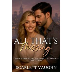 Vaughn, Scarlett All That's Missing Vaughn, Scarlett All That's Missing
