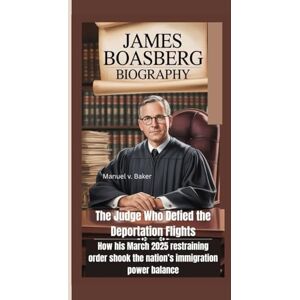 V. Baker, Manuel James Boasberg Biography: The Judge Who Defied the Deportation Flights How his March 2025 restraining order shook the nation’s immigration power balance V. Baker, Manuel James Boasberg Biography: The Judge Who Defied the Deportation Flights How his March 2025 restraining order shook the nation’s immigration power balance