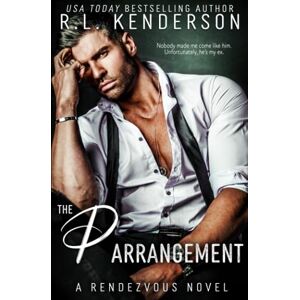 Kenderson, R.L. The P Arrangement (Rendezvous Series) Kenderson, R.L. The P Arrangement (Rendezvous Series)