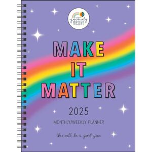 DiPirro, Dani Positively Present 12-Month 2025 Monthly/Weekly Planner Calendar: Make It Matter DiPirro, Dani Positively Present 12-Month 2025 Monthly/Weekly Planner Calendar: Make It Matter