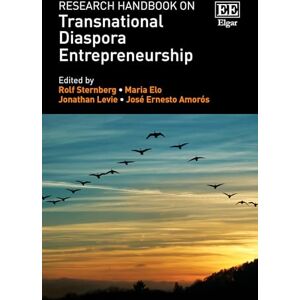 Research Handbook on Transnational Diaspora Entrepreneurship Research Handbook on Transnational Diaspora Entrepreneurship