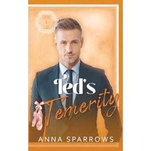 Sparrows, Anna Ted's Temerity: An MM Age Play Romance: 3 (Littles & Lace) Sparrows, Anna Ted's Temerity: An MM Age Play Romance: 3 (Littles & Lace)