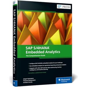 Jürgen Butsmann (author), Thomas Fleckenstein (author) & Anirban Kundu (author) SAP S/4HANA Embedded Analytics: The Comprehensive Guide Jürgen Butsmann (author), Thomas Fleckenstein (author) & Anirban Kundu (author) SAP S/4HANA Embedded Analytics: The Comprehensive Guide