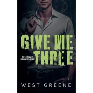 Greene, West Give Me Three (2) Greene, West Give Me Three (2)