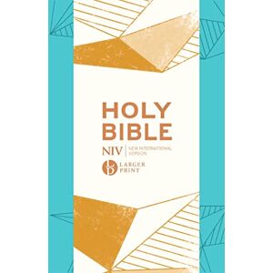 International Version, New NIV Larger Print Personal Teal Soft-Tone Bible: Gift edition International Version, New NIV Larger Print Personal Teal Soft-Tone Bible: Gift edition