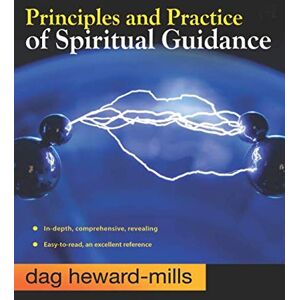 Heward-Mills, Dag Principles and Practice of Spiritual Guidance Heward-Mills, Dag Principles and Practice of Spiritual Guidance