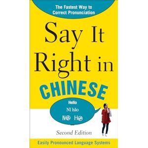 Epls, . Say It Right In Chinese, 2nd Edition (Say It Right! Series) Epls, . Say It Right In Chinese, 2nd Edition (Say It Right! Series)