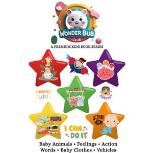 ANAND, POOJA Wonder Bub’s Big Discovery Journey: From Baby Animals to Zooming Vehicles – A Joyful Journey of First Words Baby Animals • Feelings • Action Words • ... BUB CLUB LEARNING ADVENTURE FOR LITTLE ONE'S) ANAND, POOJA Wonder Bub’s Big Discovery Journey: From Baby Animals to Zooming Vehicles – A Joyful Journey of First Words Baby Animals • Feelings • Action Words • ... BUB CLUB LEARNING ADVENTURE FOR LITTLE ONE'S)