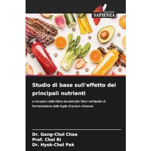 Chae, Dr Gang-Chol Studio di base sull'effetto dei principali nutrienti: e recupero della fatica da esercizio fisico nel liquido di fermentazione delle foglie di lycium chinense Chae, Dr Gang-Chol Studio di base sull'effetto dei principali nutrienti: e recupero della fatica da esercizio fisico nel liquido di fermentazione delle foglie di lycium chinense