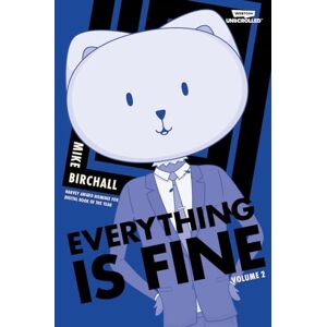 Mike Birchall Everything Is Fine Volume 2 Mike Birchall Everything Is Fine Volume 2