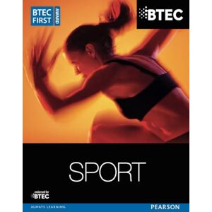 Adams, Mark BTEC First Award Sport Student Book (BTEC First Sport) Adams, Mark BTEC First Award Sport Student Book (BTEC First Sport)