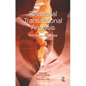 Relational Transactional Analysis: Principles in Practice Relational Transactional Analysis: Principles in Practice