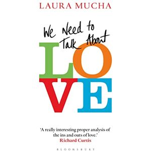 Mucha, Laura We Need to Talk About Love Mucha, Laura We Need to Talk About Love