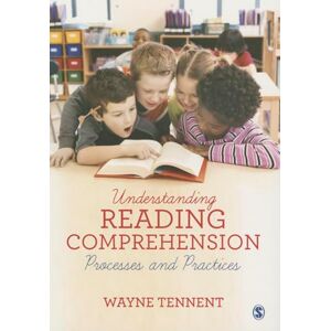 Tennent, Wayne Understanding Reading Comprehension: Processes and Practices Tennent, Wayne Understanding Reading Comprehension: Processes and Practices