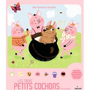 Les trois petits cochons Les trois petits cochons