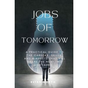 North, Elias Life and labor in the spirit world Being a description of localities, employments, surroundings, and conditions in the spheres. (Edition1): A ... Mindsets That Will Shape the Next Two Decades North, Elias Life and labor in the spirit world Being a description of localities, employments, surroundings, and conditions in the spheres. (Edition1): A ... Mindsets That Will Shape the Next Two Decades