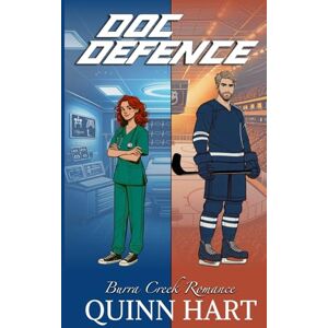Hart, Quinn Doc Defence: Two Worlds Collide Romance 2 (Burra Creek Romance) Hart, Quinn Doc Defence: Two Worlds Collide Romance 2 (Burra Creek Romance)