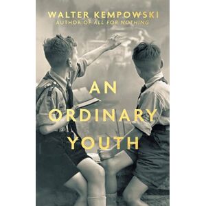 Kempowski, Walter An Ordinary Youth: A Novel Kempowski, Walter An Ordinary Youth: A Novel
