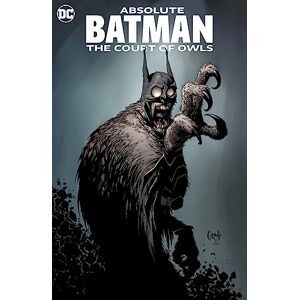 Scott Absolute Batman: The Court of Owls 2023 Edition Scott Absolute Batman: The Court of Owls 2023 Edition