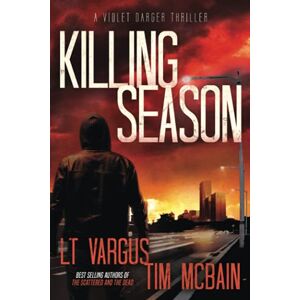 Vargus, L.T. Killing Season: Volume 2 (Violet Darger FBI Mystery Thriller) Vargus, L.T. Killing Season: Volume 2 (Violet Darger FBI Mystery Thriller)