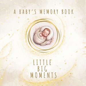 Moments, Loveo A Baby’s Memory Book Little Big Moments: • Mama + Mama • Neutral • Catholic Version (Includes: Baptism, Christmas, and Easter – gentle references to tradition and spirituality) Moments, Loveo A Baby’s Memory Book Little Big Moments: • Mama + Mama • Neutral • Catholic Version (Includes: Baptism, Christmas, and Easter – gentle references to tradition and spirituality)