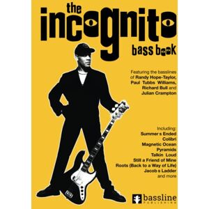 Clayton, Stuart The Incognito Bass Book (Bass Guitar TAB Books by Stuart Clayton) Clayton, Stuart The Incognito Bass Book (Bass Guitar TAB Books by Stuart Clayton)
