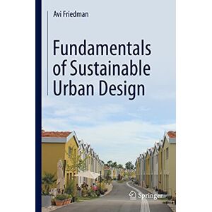 Springer Fundamentals of Sustainable Urban Design Springer Fundamentals of Sustainable Urban Design