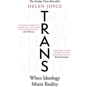 Joyce, Helen Trans: When Ideology Meets Reality Joyce, Helen Trans: When Ideology Meets Reality
