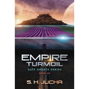 Jucha, S. H. Empire Turmoil (Gate Ghosts) Jucha, S. H. Empire Turmoil (Gate Ghosts)