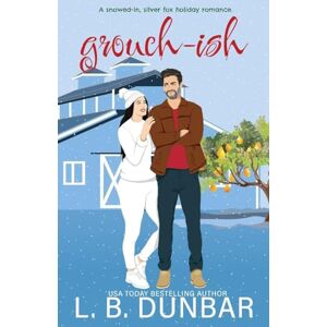 Dunbar, L B Grouch-ish Dunbar, L B Grouch-ish