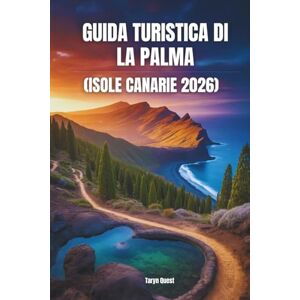 Garmin Guida turistica di La Palma (Isole Canarie) 2026: Guida turistica di La Palma (Isole Canarie) 2026 Garmin Guida turistica di La Palma (Isole Canarie) 2026: Guida turistica di La Palma (Isole Canarie) 2026