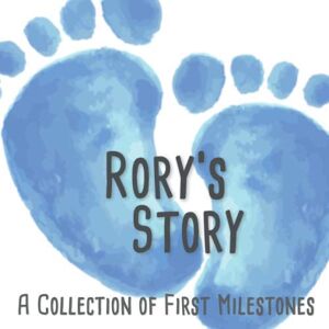 Publishing, BabyMemories UK Rory's Story A Collection of First Milestones: The personalised memory album to fill out, paste in and design yourself Baby album for the first 5 years of life Publishing, BabyMemories UK Rory's Story A Collection of First Milestones: The personalised memory album to fill out, paste in and design yourself Baby album for the first 5 years of life