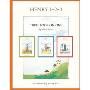 Cecil, A. R. Henry 1-2-3: The Boy Who Found Joy Cecil, A. R. Henry 1-2-3: The Boy Who Found Joy