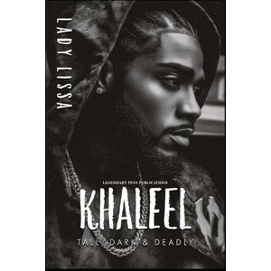 Lissa, Lady Khaleel: Tall, Dark & Deadly Lissa, Lady Khaleel: Tall, Dark & Deadly