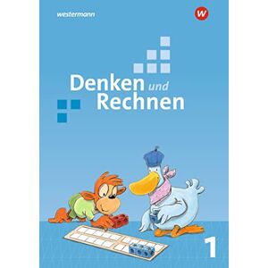 Denken und Rechnen 1. Schulbuch. Allgemeine Ausgabe: Ausgabe 2017 Denken und Rechnen 1. Schulbuch. Allgemeine Ausgabe: Ausgabe 2017
