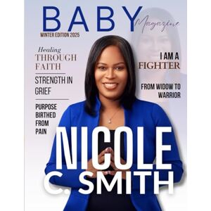 Love, Lashawnda B.A.B.Y. Magazine: Winter 2025 Edition Love, Lashawnda B.A.B.Y. Magazine: Winter 2025 Edition