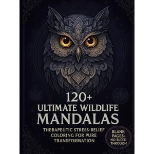 Press, Chubbins & Co. Stress Relief Animal Coloring Book: 120+ Beautiful Wildlife Mandala Designs for Adults and Teens Therapeutic Relaxation Press, Chubbins & Co. Stress Relief Animal Coloring Book: 120+ Beautiful Wildlife Mandala Designs for Adults and Teens Therapeutic Relaxation