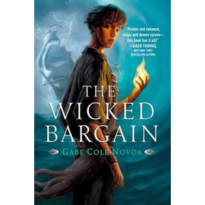Novoa, Gabe Cole The Wicked Bargain Novoa, Gabe Cole The Wicked Bargain