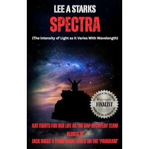 Lee Spectra: (The Intensity of Light as it varies with Wavelength) (Special Agent Jack Riggs Adventures) Lee Spectra: (The Intensity of Light as it varies with Wavelength) (Special Agent Jack Riggs Adventures)