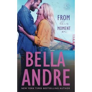 Andre, Bella From This Moment On (The Sullivans) Andre, Bella From This Moment On (The Sullivans)