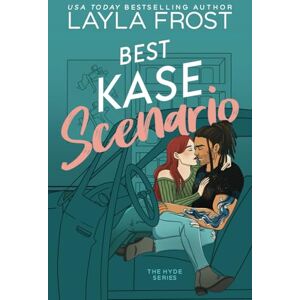 Frost, Layla Best Kase Scenario (Hyde Series) Frost, Layla Best Kase Scenario (Hyde Series)