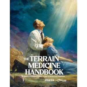 Health, Absurd The Terrain Medicine Handbook: PART ONE: The Comprehensive Guide to Systems of the Body in a Metaphysical Presentation (Absurd Health) Health, Absurd The Terrain Medicine Handbook: PART ONE: The Comprehensive Guide to Systems of the Body in a Metaphysical Presentation (Absurd Health)
