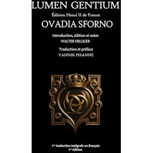Hilliger, Walter Lumen Gentium: Édition Henri II de France Hilliger, Walter Lumen Gentium: Édition Henri II de France