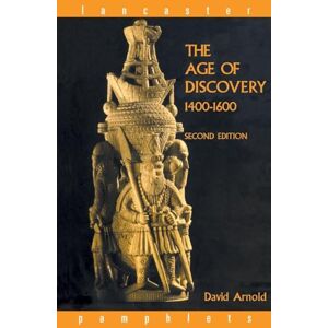 Arnold, David The Age of Discovery, 1400-1600 (Lancaster Pamphlets) Arnold, David The Age of Discovery, 1400-1600 (Lancaster Pamphlets)