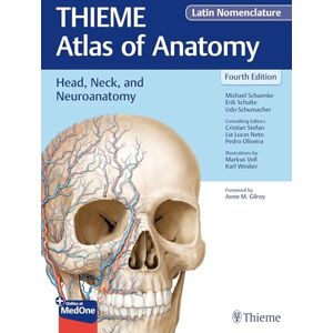 Schuenke, Michael Head, Neck, and Neuroanatomy (THIEME Atlas of Anatomy), Latin Nomenclature Schuenke, Michael Head, Neck, and Neuroanatomy (THIEME Atlas of Anatomy), Latin Nomenclature